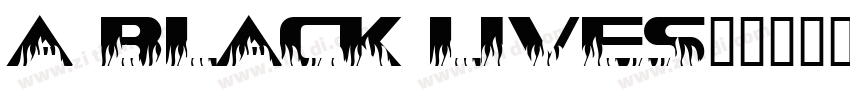 a Black Lives字体字体转换
